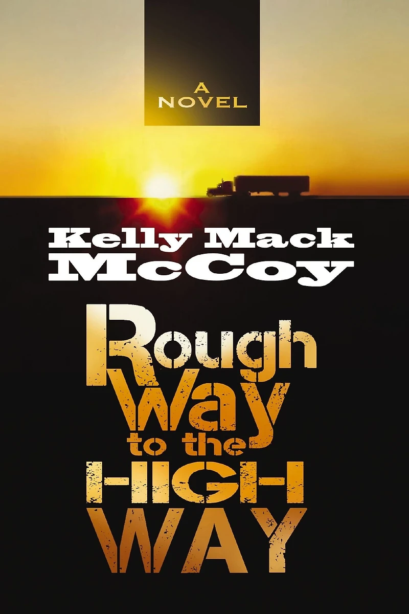 Rough Way to the High