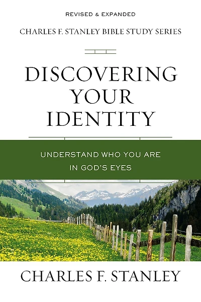 Discovering Your Identity: Understand Who You Are God's Eyes