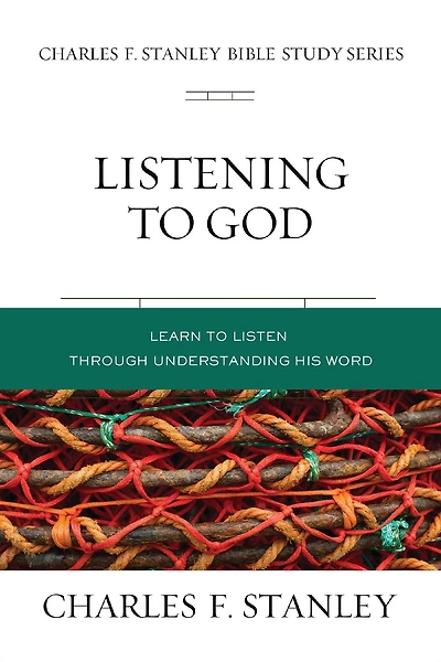 Listening to God: Learn Hear Him through His Word