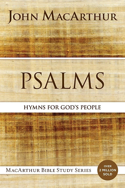 Psalms: Hymns for God's People