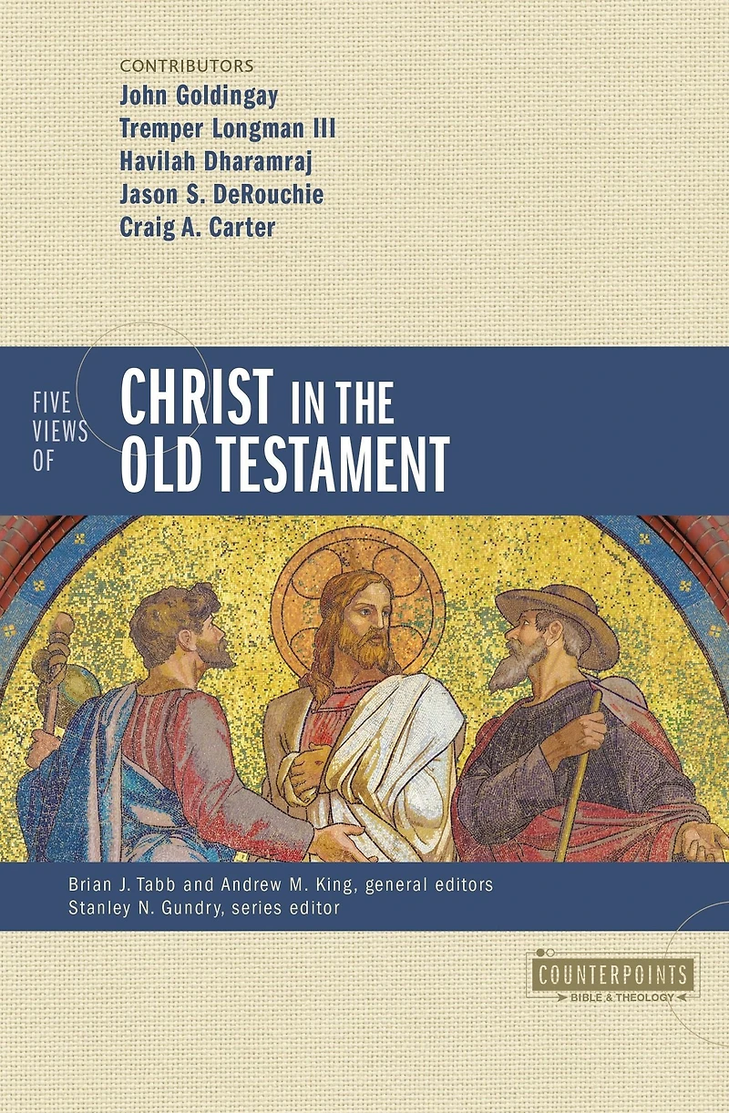 Five Views of Christ the Old Testament: Genre, Authorial Intent, and Nature Scripture
