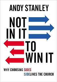 Not It to Win It: Why Choosing Sides Sidelines The Church