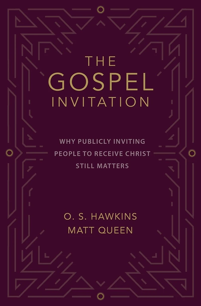 The Gospel Invitation: Why Publicly Inviting People to Receive Christ Still Matters