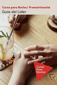 Curso Para Novios - Guía del Líder