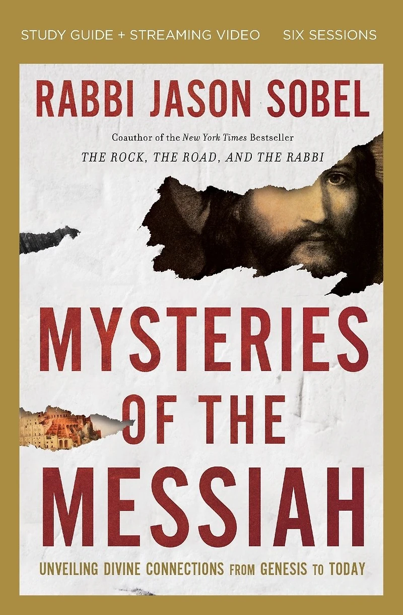 Mysteries of the Messiah Bible Study Guide plus Streaming Video: Unveiling Divine Connections from Genesis to Today