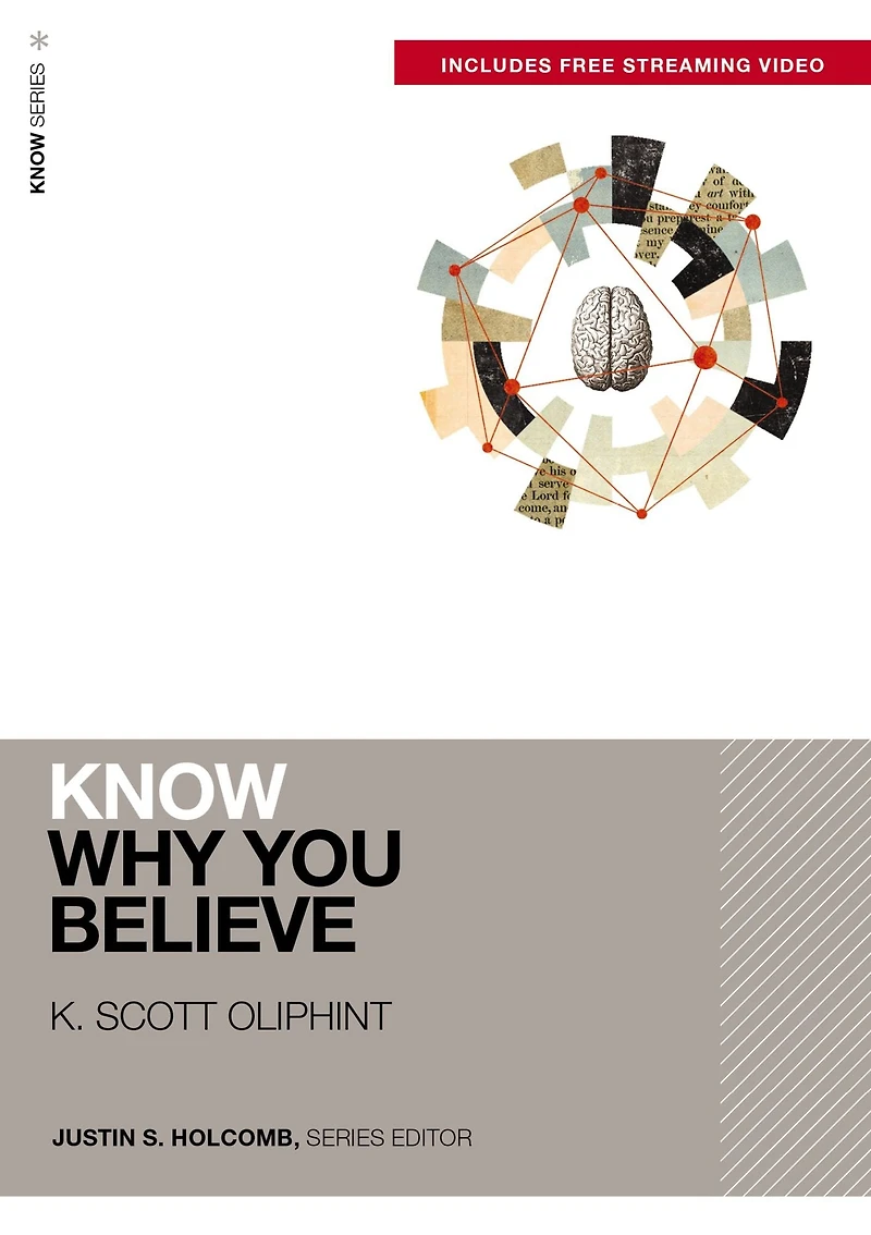 Know Why You Believe