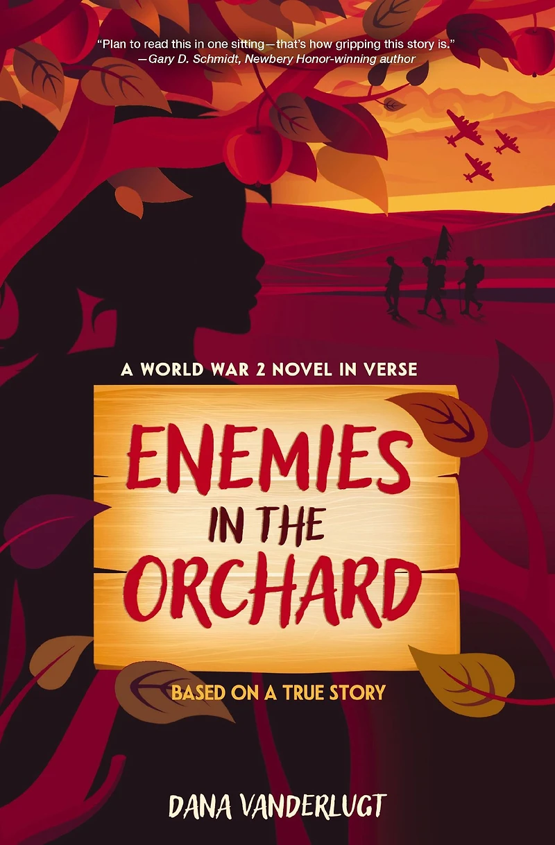 Enemies the Orchard: A World War 2 Novel Verse