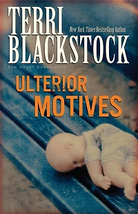 Ulterior Motives (Sun Coast Chronicles Series #3)