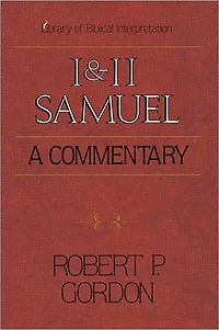 1 and 2 Samuel: A Commentary