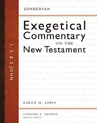 1, 2, and 3 John: Zondervan Exegetical Commentary on the New Testament