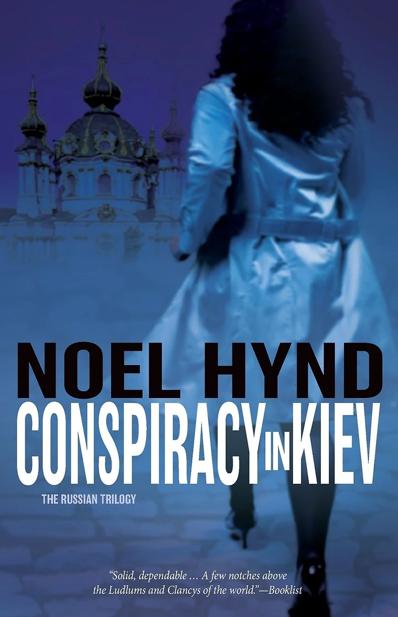 Conspiracy Kiev (Russian Trilogy Series #1)