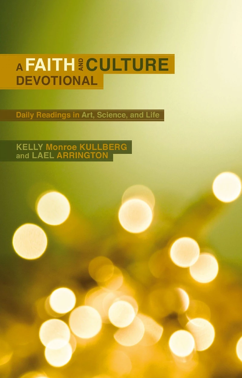 Faith and Culture: a Guide to Culture Shaped by