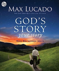 God's Story, Your Story Bible Study Participant's Guide: When His Becomes Yours