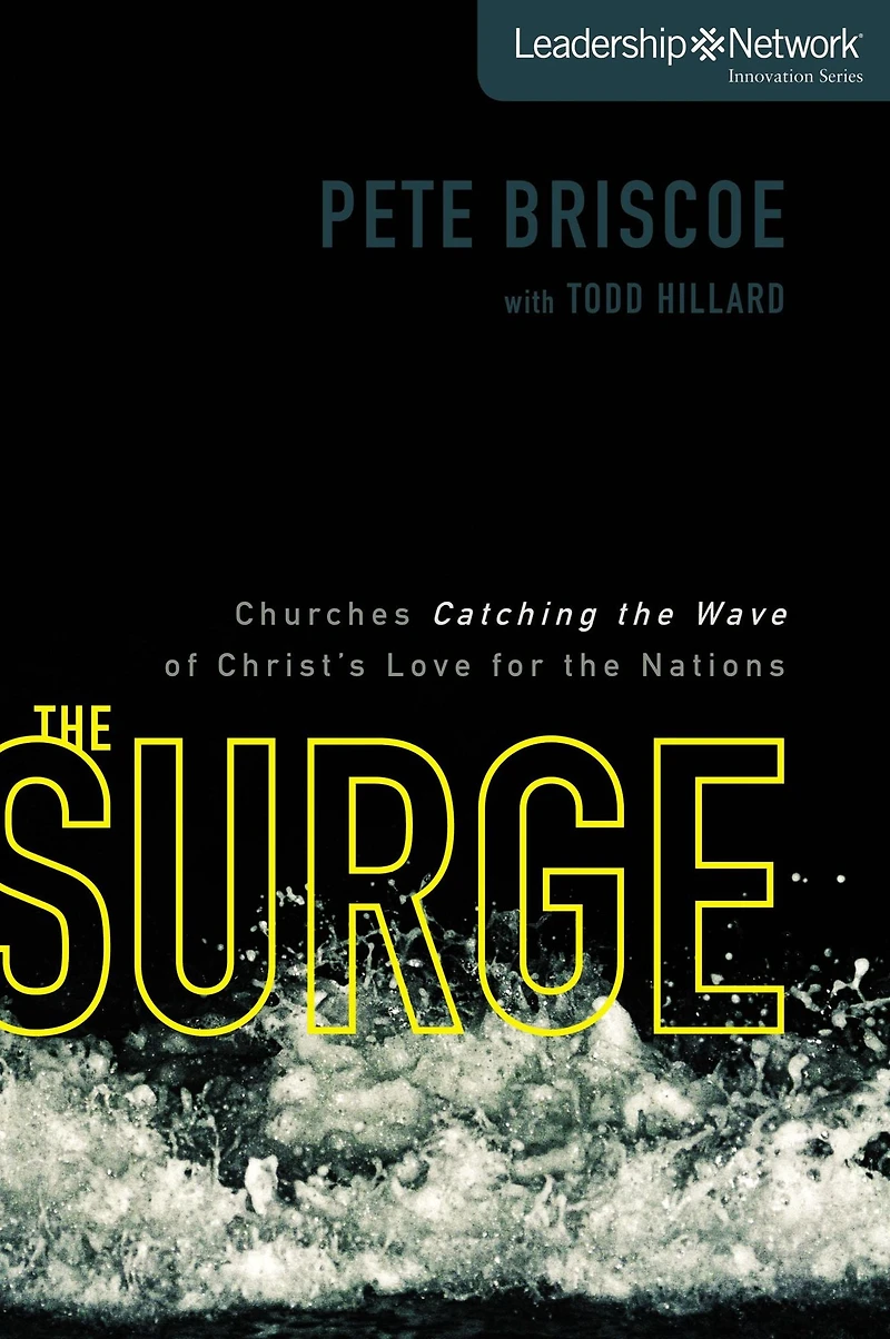 the Surge: Churches Catching Wave of Christ's Love for Nations
