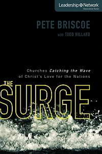 the Surge: Churches Catching Wave of Christ's Love for Nations