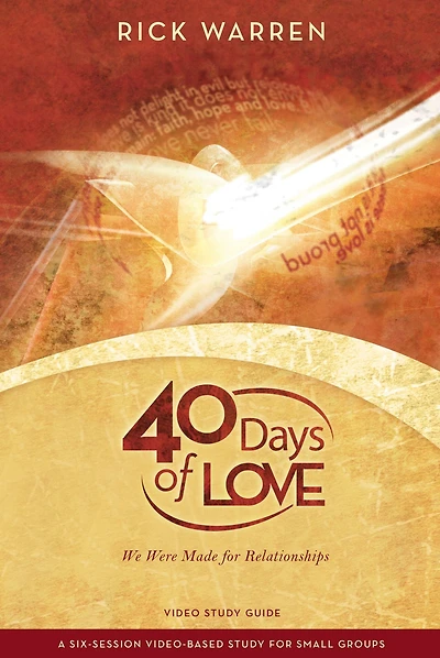 40 Days Of Love Video Study Guide: We Were Made for Relationships