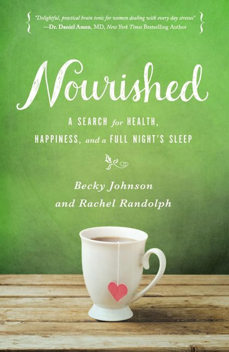 Nourished: a Search for Health, Happiness, and Full Night's Sleep