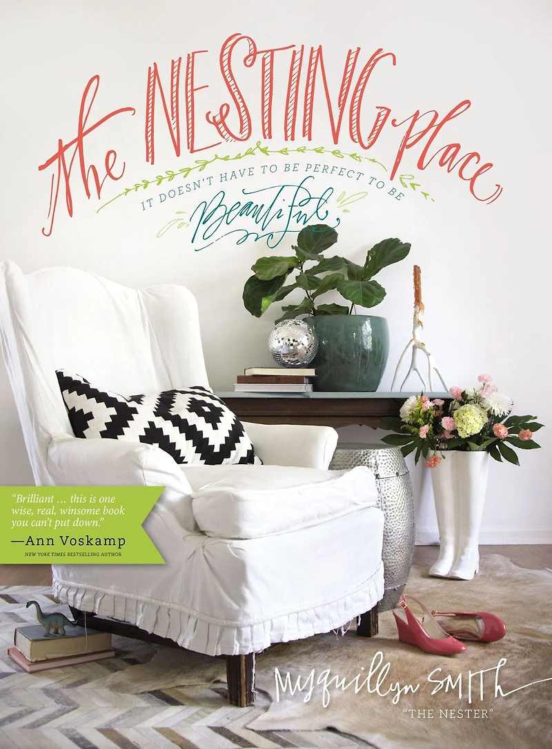 The Nesting Place: It Doesn't Have to Be Perfect Beautiful