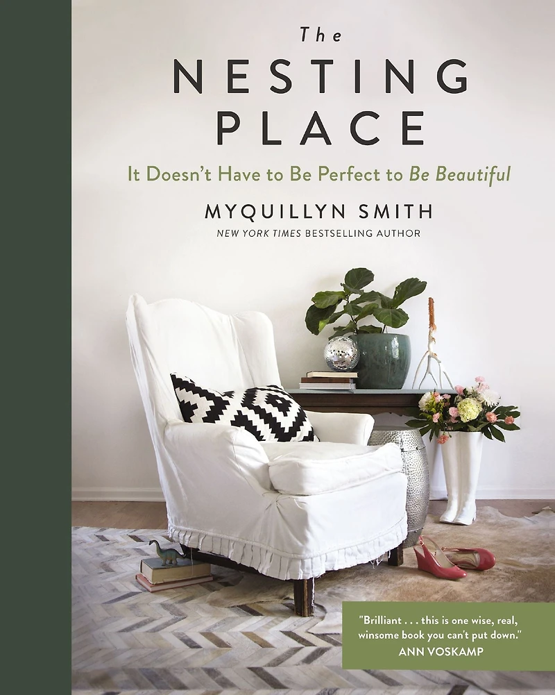 The Nesting Place: It Doesn't Have to Be Perfect Beautiful
