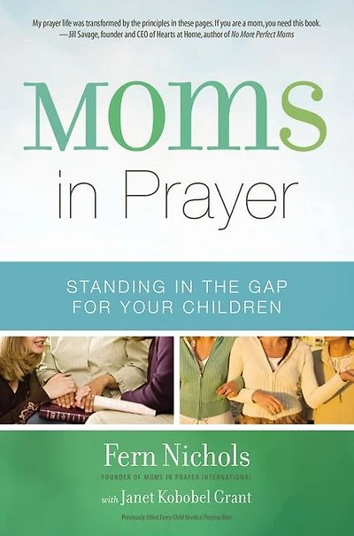 Moms Prayer: Standing the Gap for Your Children