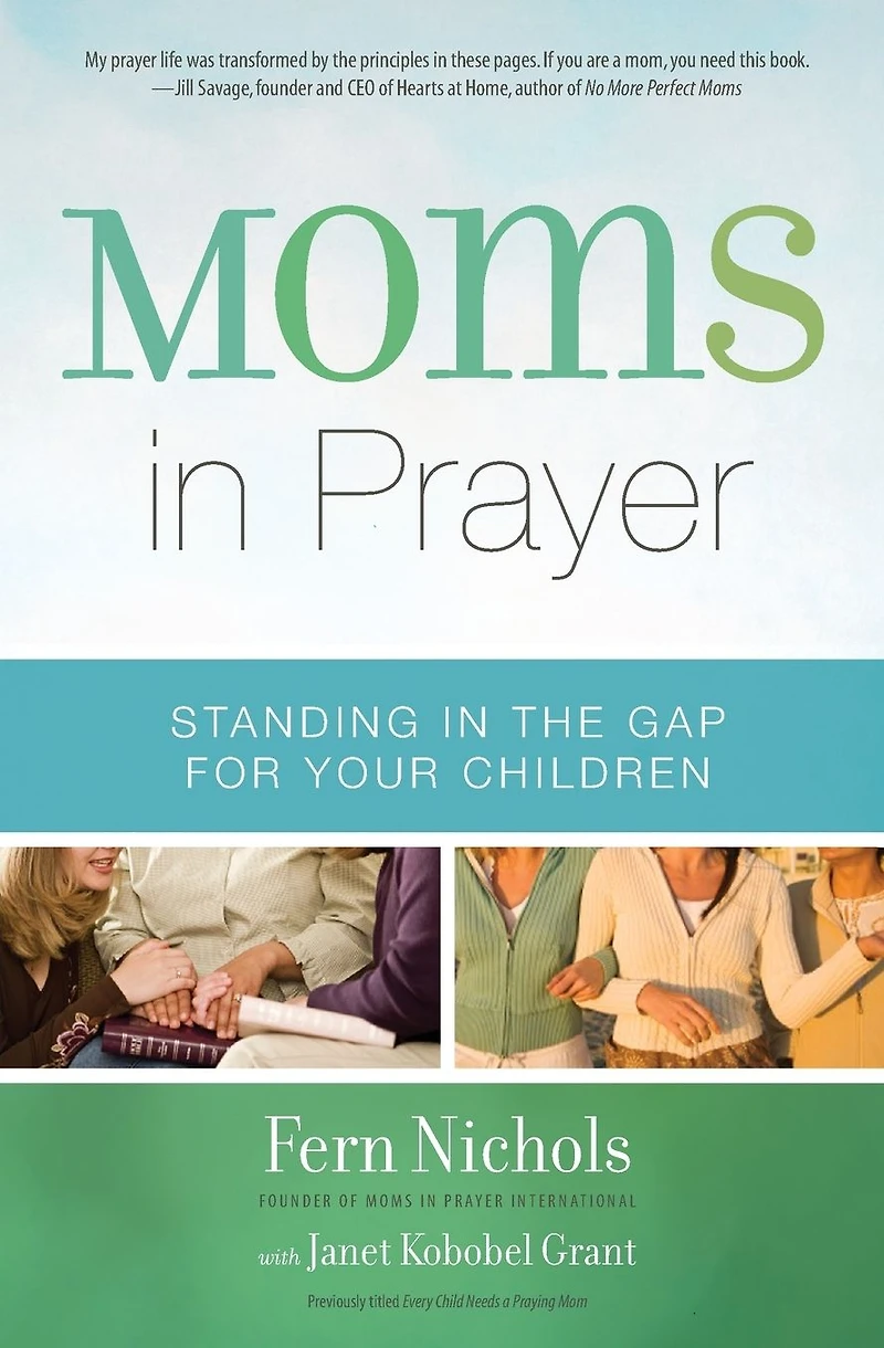Moms Prayer: Standing the Gap for Your Children