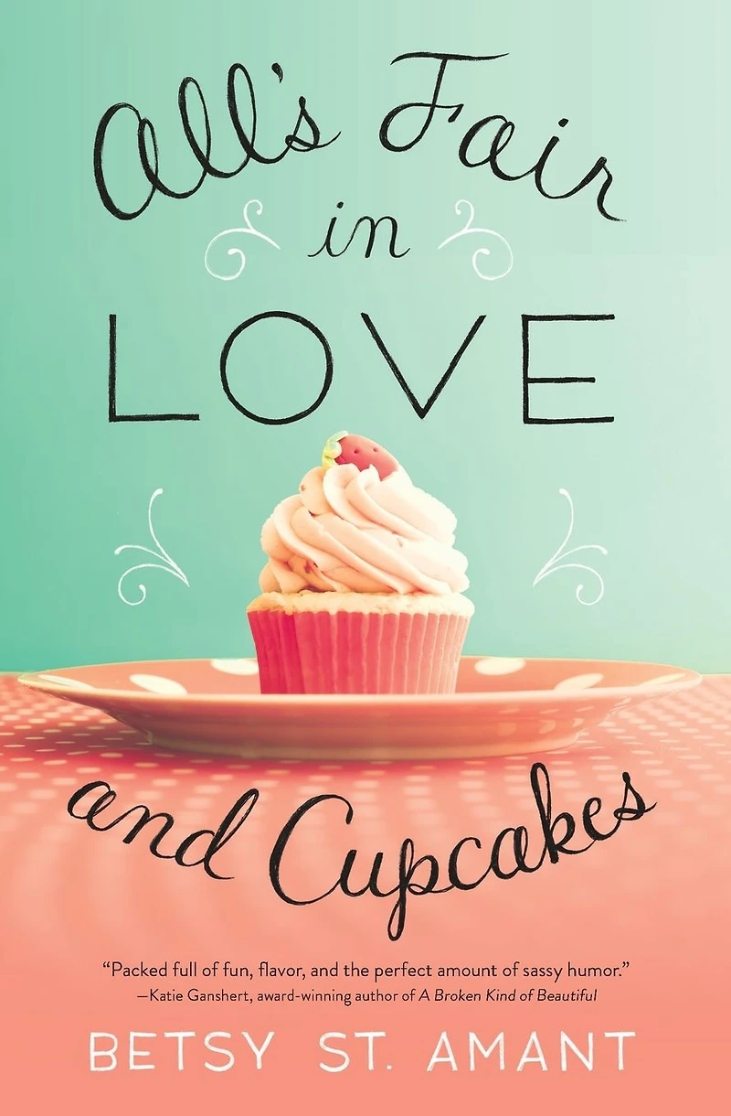 All's Fair Love and Cupcakes