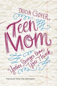 Teen Mom: You're Stronger Than You Think