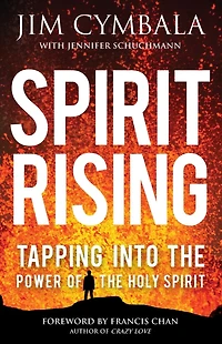 Spirit Rising: Tapping into the Power of Holy