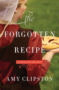 The Forgotten Recipe (Amish Heirloom Series #1)