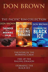 the Pacific Rim Collection: Thunder Morning Calm, Fire of Raging Dragon, Storming Black Ice