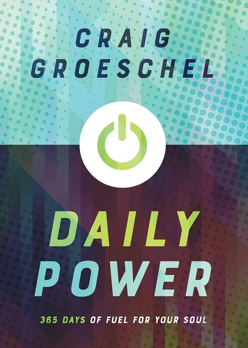 Daily Power: 365 Days of Fuel for Your Soul