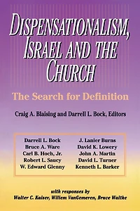 Dispensationalism, Israel and the Church