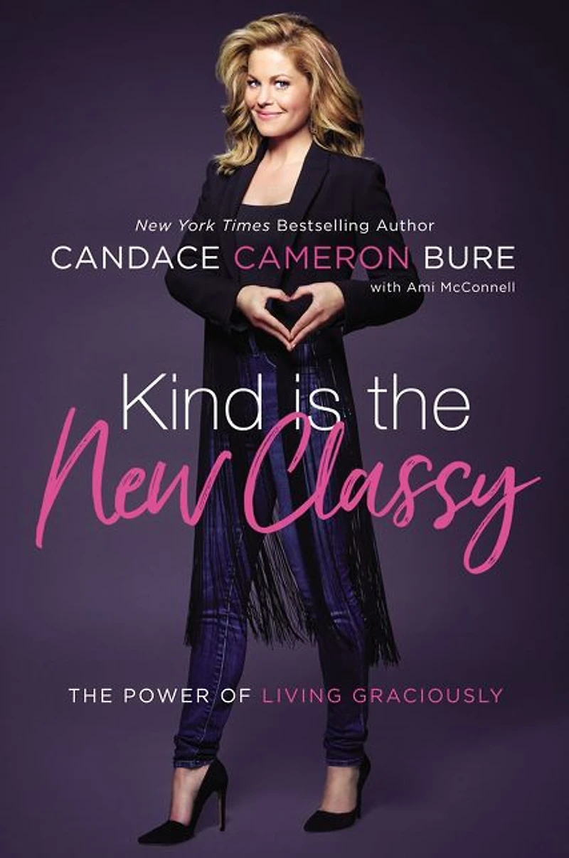Kind Is The New Classy: Power of Living Graciously