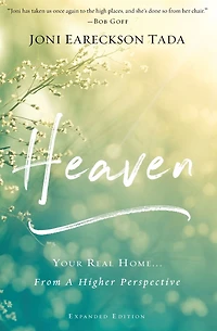 Heaven: Your Real Home . From a Higher Perspective
