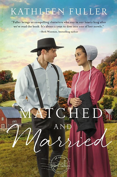 Matched and Married: Sweet Opposites Attract Amish Romance