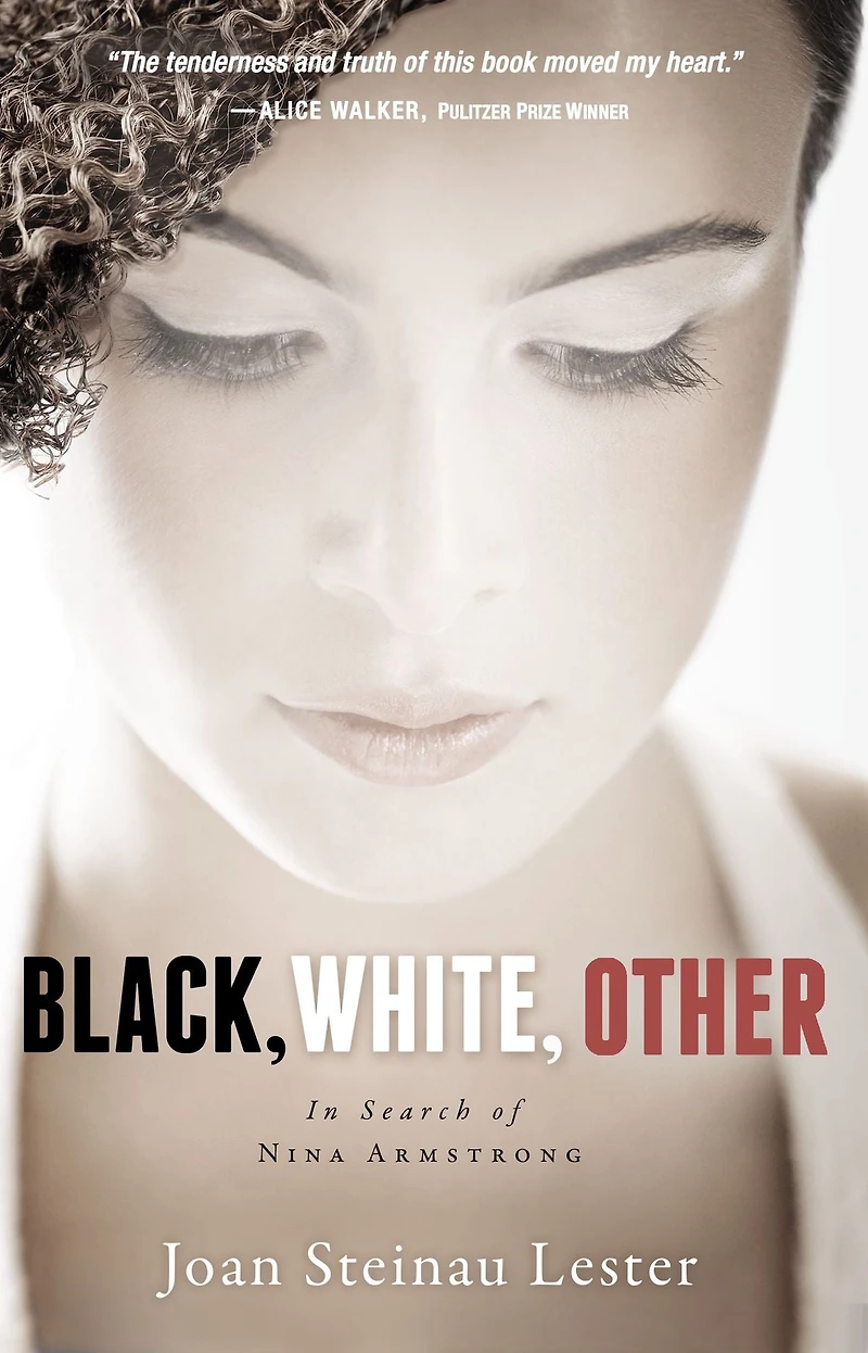 Black, White, Other: Search of Nina Armstrong