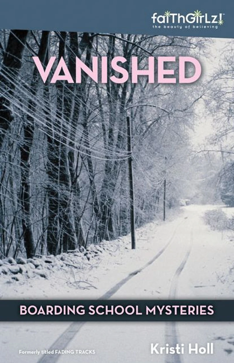 Vanished (Boarding School Mysteries Series)