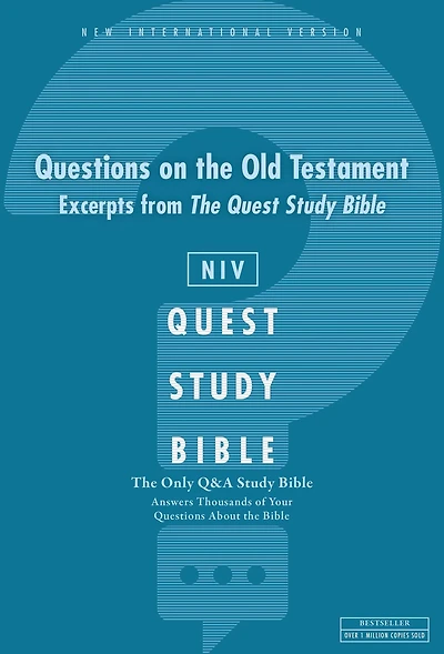 NIV, Top 100 Most-Asked Questions of the Bible: Excerpts from The Quest Study Bible: The Question and Answer Bible
