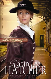 Belonging (Where the Heart Lives Series #1)