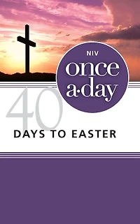 NIV, Once-A-Day 40 Days to Easter Devotional