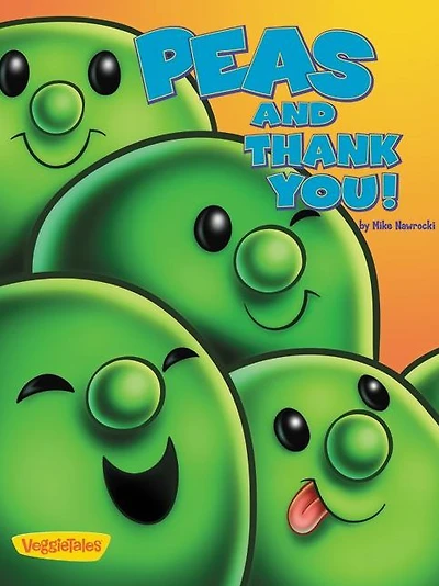 Peas and Thank You! / VeggieTales