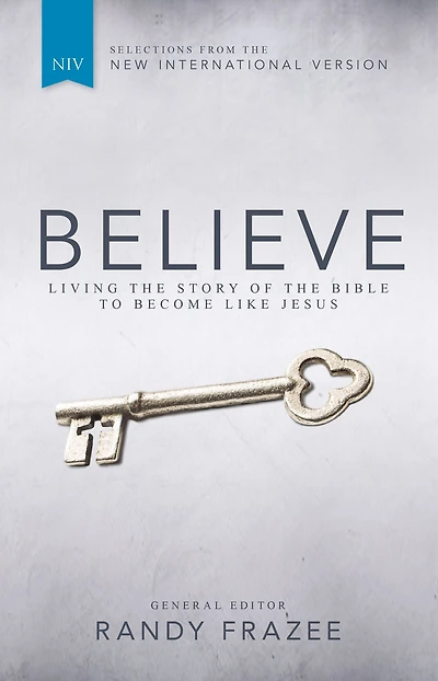 NIV, Believe: Living the Story of Bible to Become Like Jesus