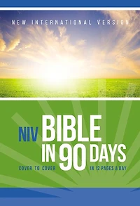 NIV, Bible 90 Days: Cover to 12 Pages a Day