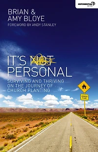 It's Personal: Surviving and Thriving on the Journey of Church Planting
