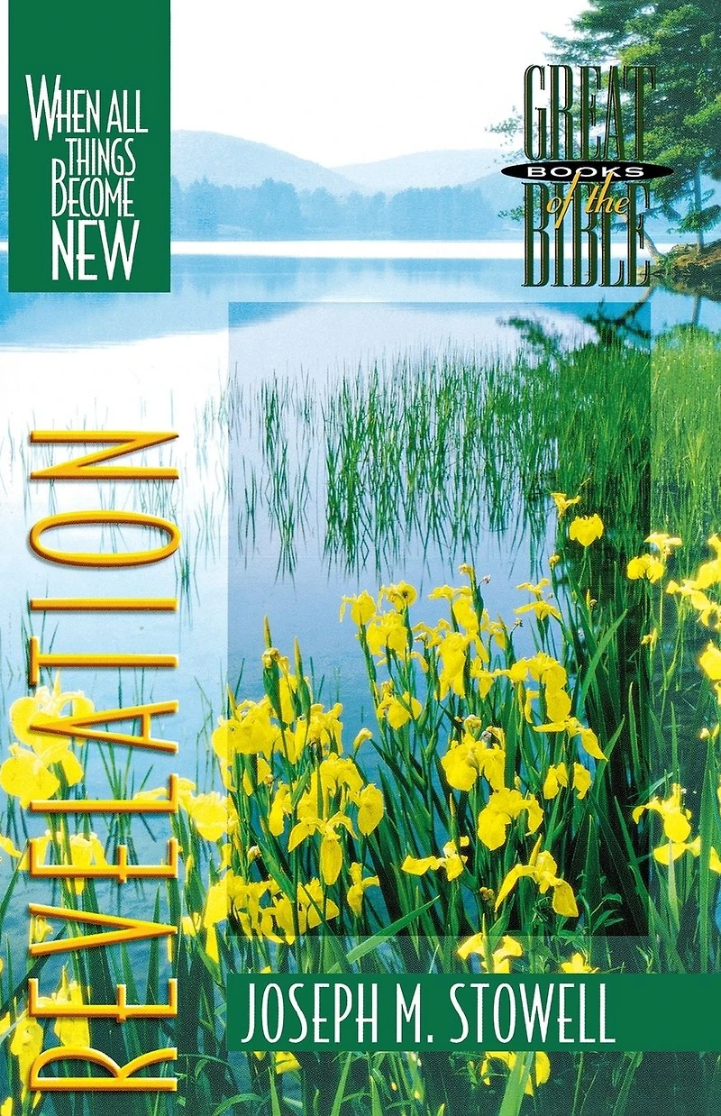 Revelation: When All Things Become New