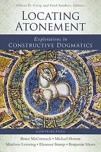 Locating Atonement: Explorations Constructive Dogmatics