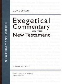 Colossians and Philemon: Zondervan Exegetical Commentary on the New Testament