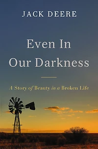 Even Our Darkness: a Story of Beauty Broken Life