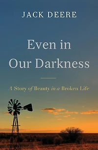 Even Our Darkness: a Story of Beauty Broken Life