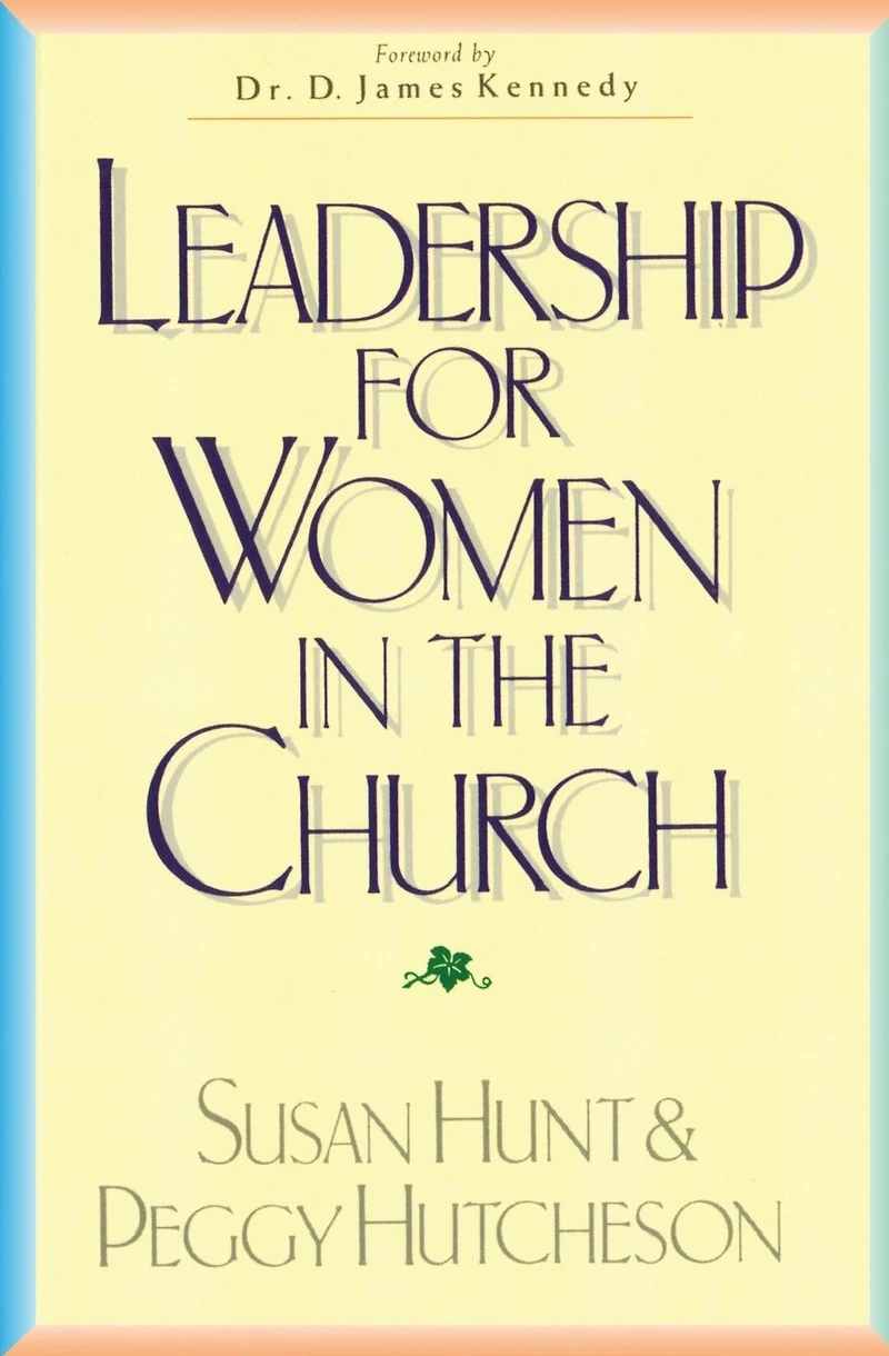 Leadership for Women in the Church
